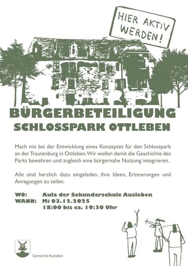 Beteiligungsabend zur Zukunft des Schlossparks an der Trautenburg in Ottleben