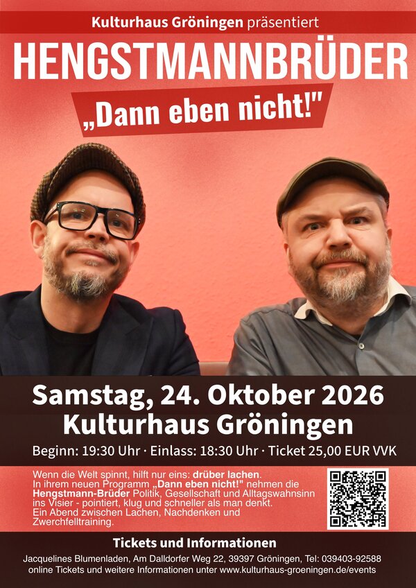 HengstmannBr&uuml;der Kabarett &raquo;Dann eben nicht!&laquo; Kulturhaus Gr&ouml;ningen 2026