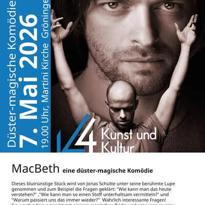 MacBeth - d&uuml;ster-magische Kom&ouml;die in der Martini Kirche Gr&ouml;ningen am 7. Mai 2026